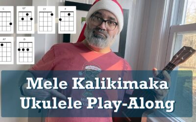 Mele Kalikimaka Ukulele Play-Along with Chords and Lyrics