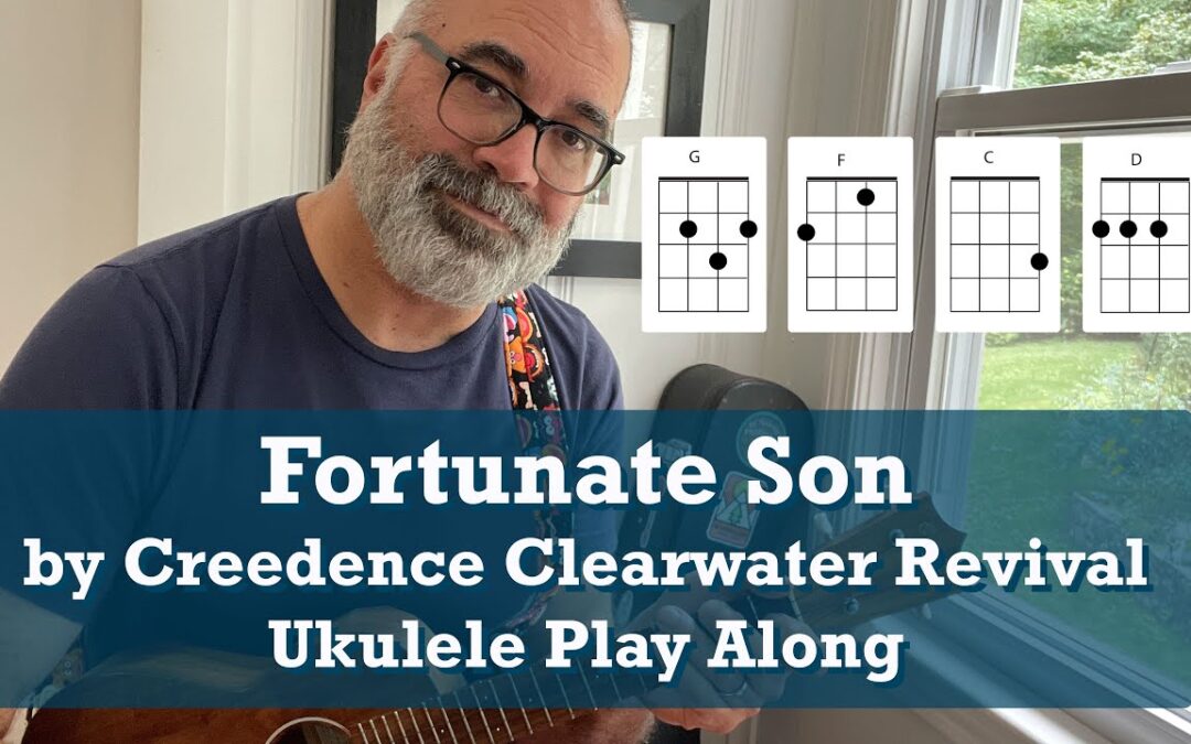 Fortunate Son – Creedence Clearwater Revival | Easy Ukulele Play-Along for Beginners