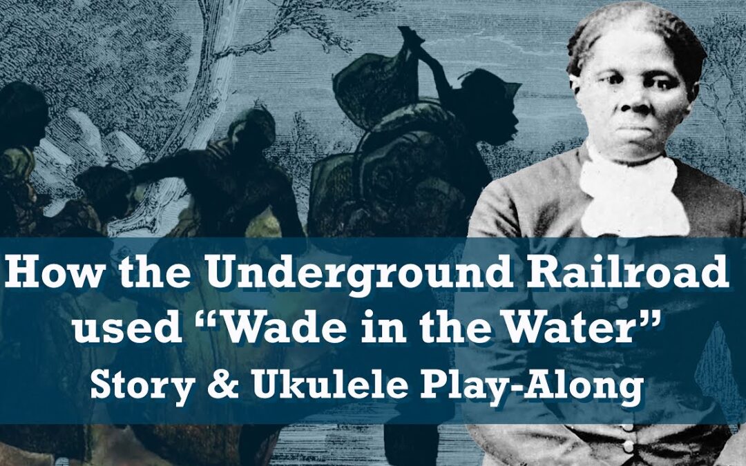 Wade in the Water Story and Ukulele Play-Along