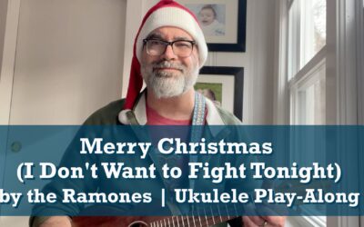 Merry Christmas Ramones Holiday Ukulele Play-Along